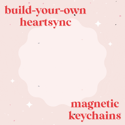 ⟡ Pre-Order ⟡ HEARTSYNC Magnetic Heart Keychain